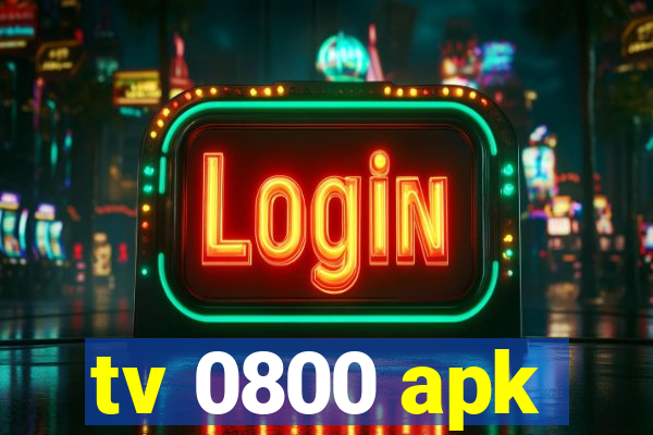 tv 0800 apk